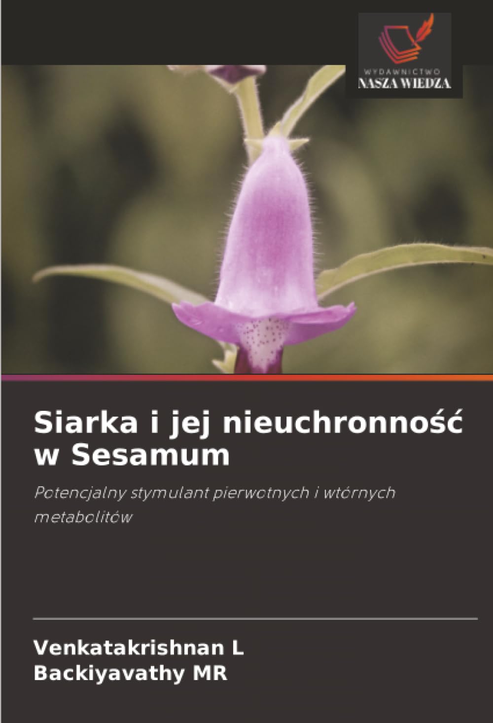Siarka i jej nieuchronno¿¿ w Sesamum Natural Sciences