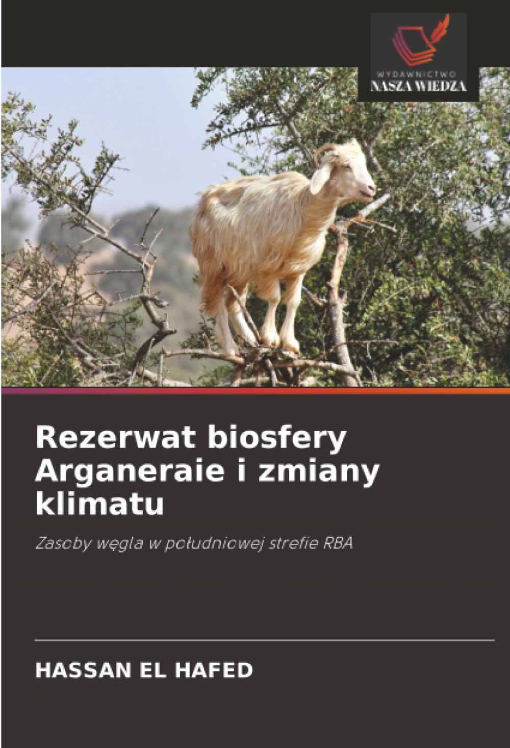 Rezerwat biosfery Arganeraie i zmiany klimatu: Zasoby wegla w poludniowej strefie RBA.DE Natural Sciences