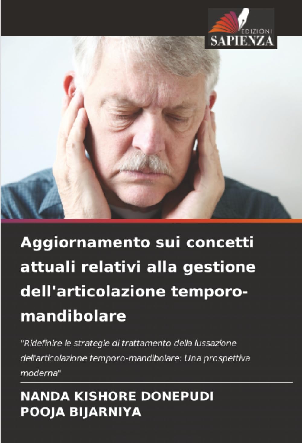 Aggiornamento sui concetti attuali relativi alla gestione dell'articolazione temporo-mandibolare Medicine