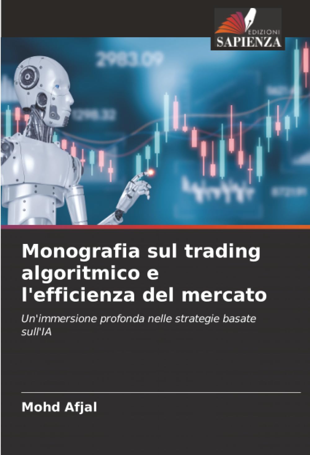 Monografia sul trading algoritmico e l'efficienza del mercato Books
