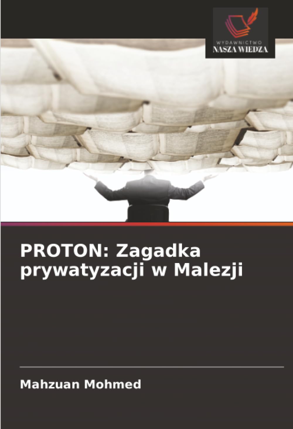 PROTON: Zagadka prywatyzacji w Malezji: DE Law