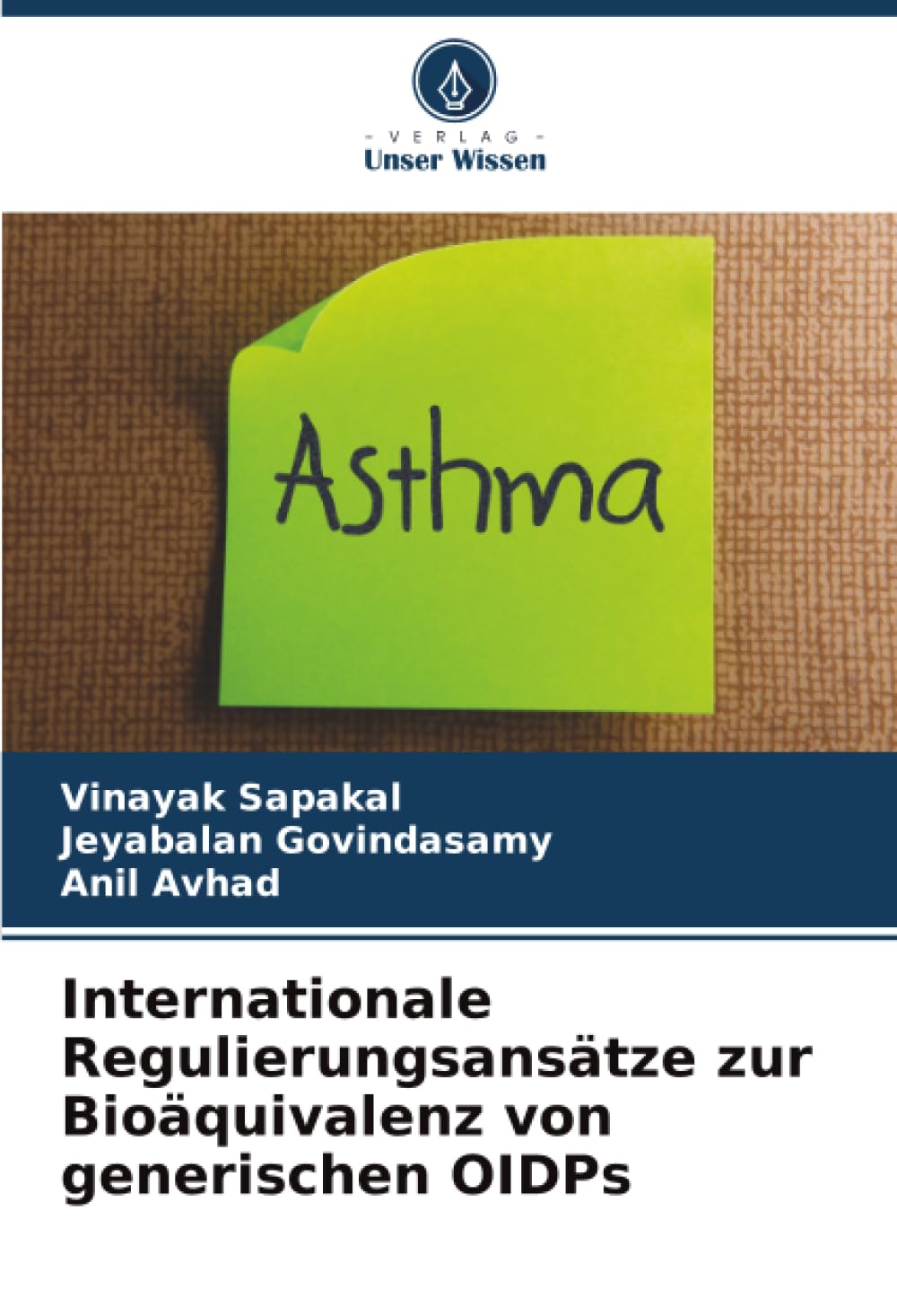 Internationale Regulierungsansätze zur Bioäquivalenz von generischen OIDPs Medicine