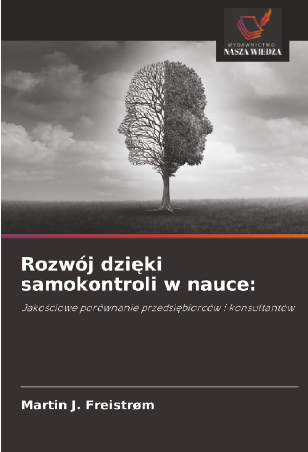 Rozwój dzi¿ki samokontroli w nauce: Medicine