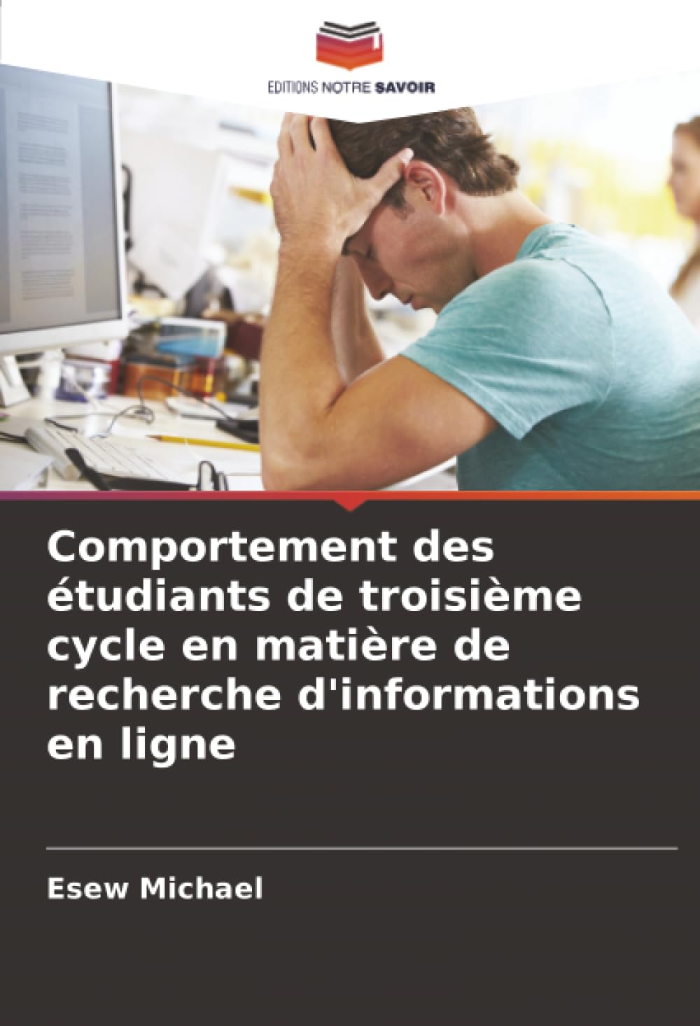 Comportement des étudiants de troisième cycle en matière de recherche d'informations en ligne Computer Science