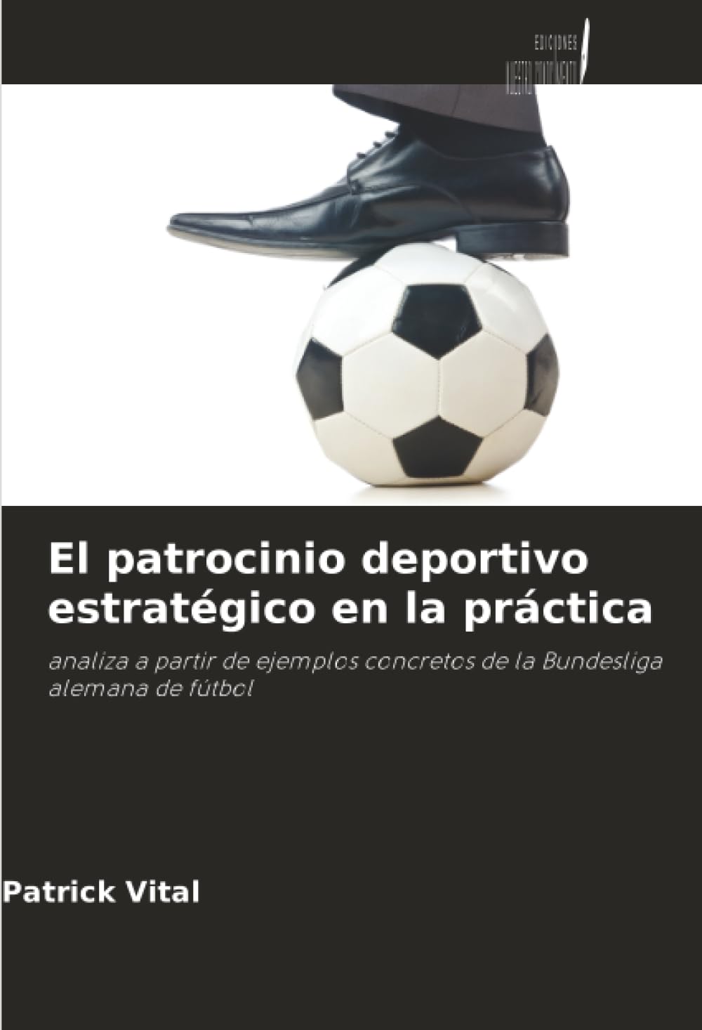 El patrocinio deportivo estratégico en la práctica Law