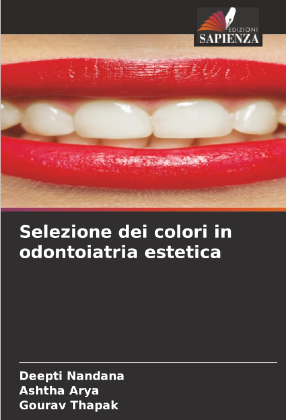 Selezione dei colori in odontoiatria estetica Medicine