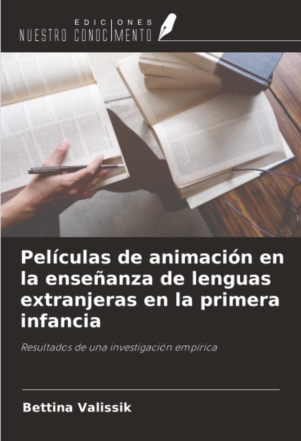 Películas de animación en la enseñanza de lenguas extranjeras en la primera infancia Books