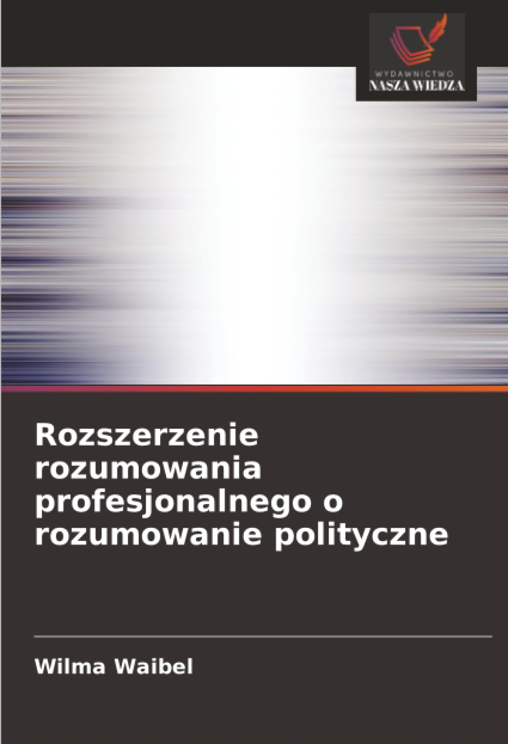 Rozszerzenie rozumowania profesjonalnego o rozumowanie polityczne Medicine