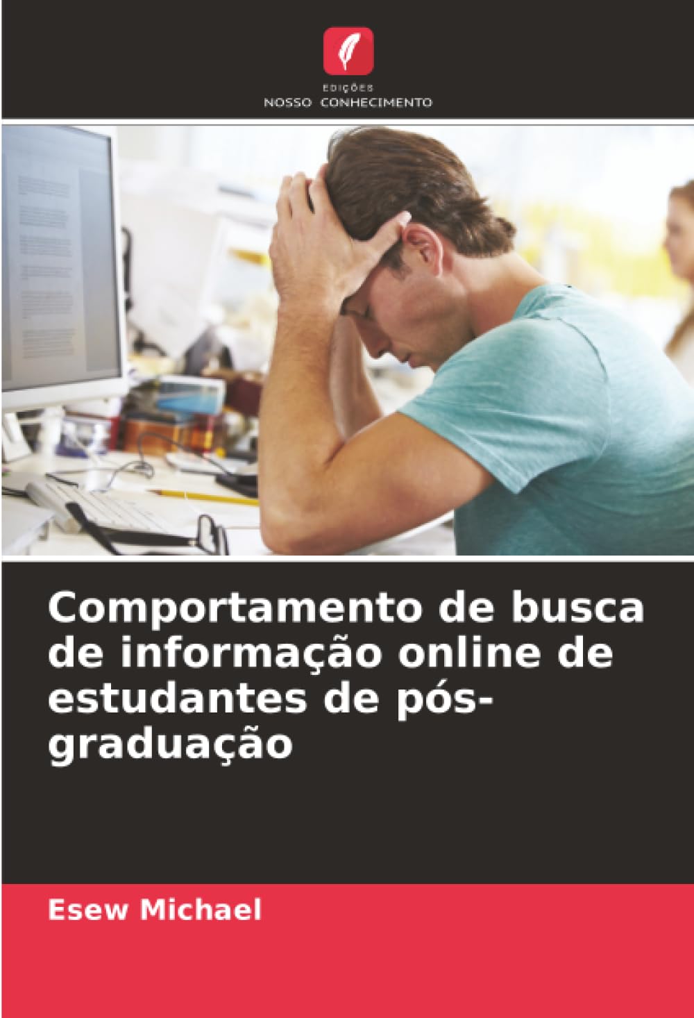 Comportamento de busca de informação online de estudantes de pós-graduação Computer Science