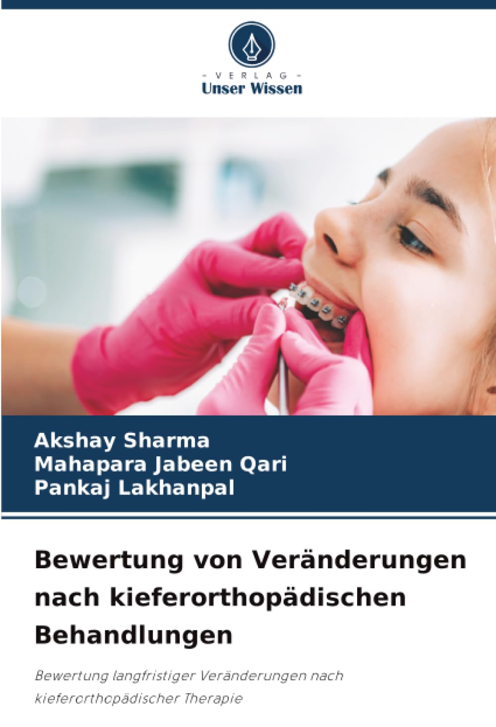 Bewertung von Veränderungen nach kieferorthopädischen Behandlungen Medicine