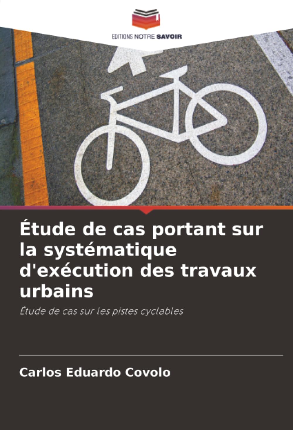 Étude de cas portant sur la systématique d'exécution des travaux urbains Business & Technology