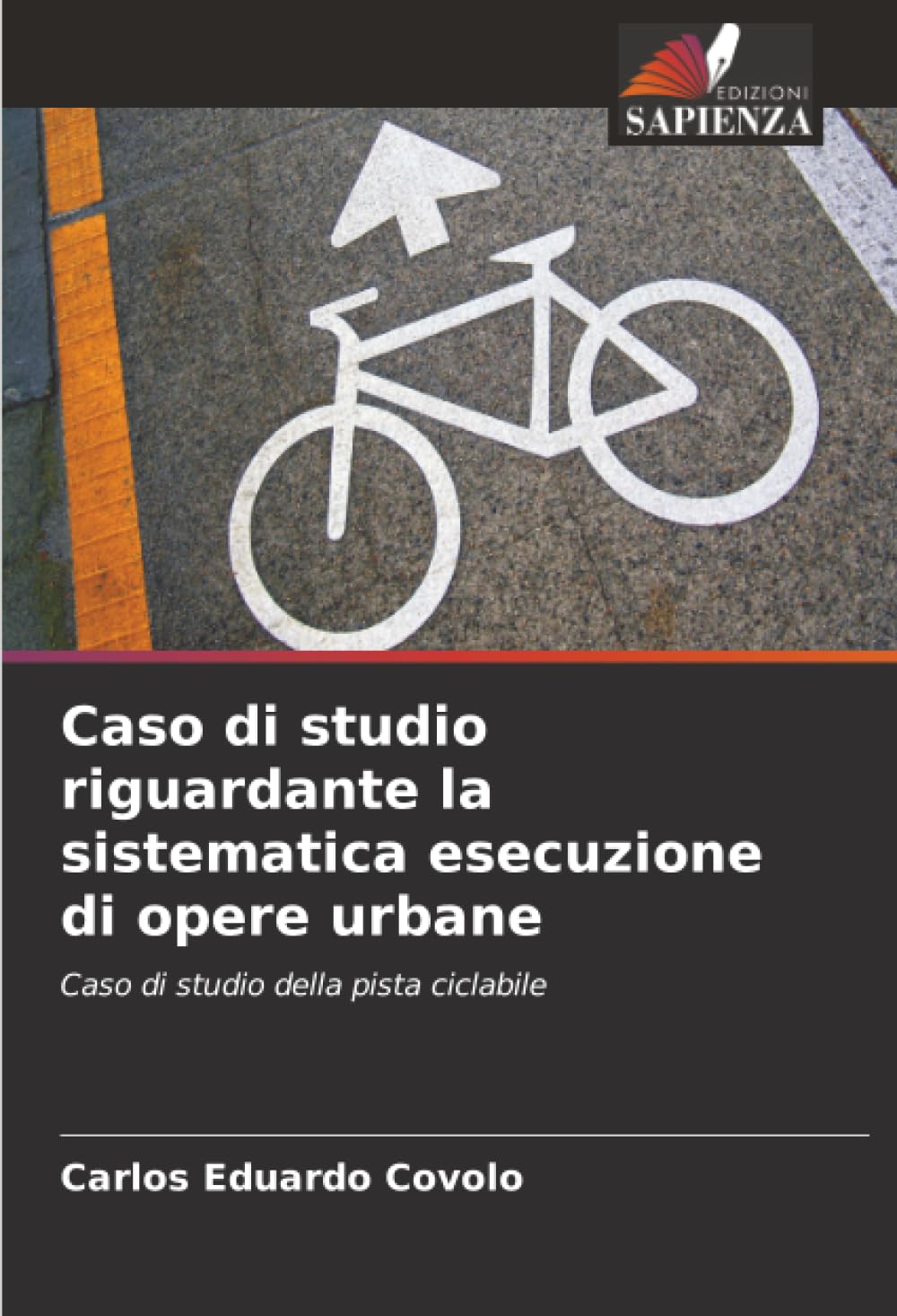 Caso di studio riguardante la sistematica esecuzione di opere urbane Business & Technology