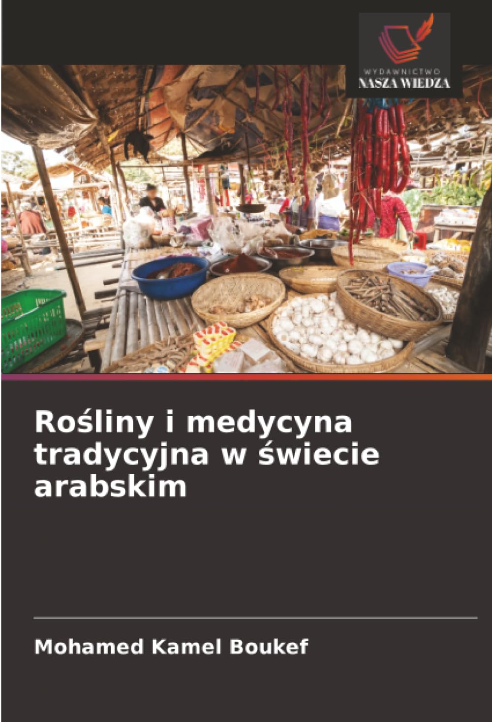 Ro¿liny i medycyna tradycyjna w ¿wiecie arabskim Law