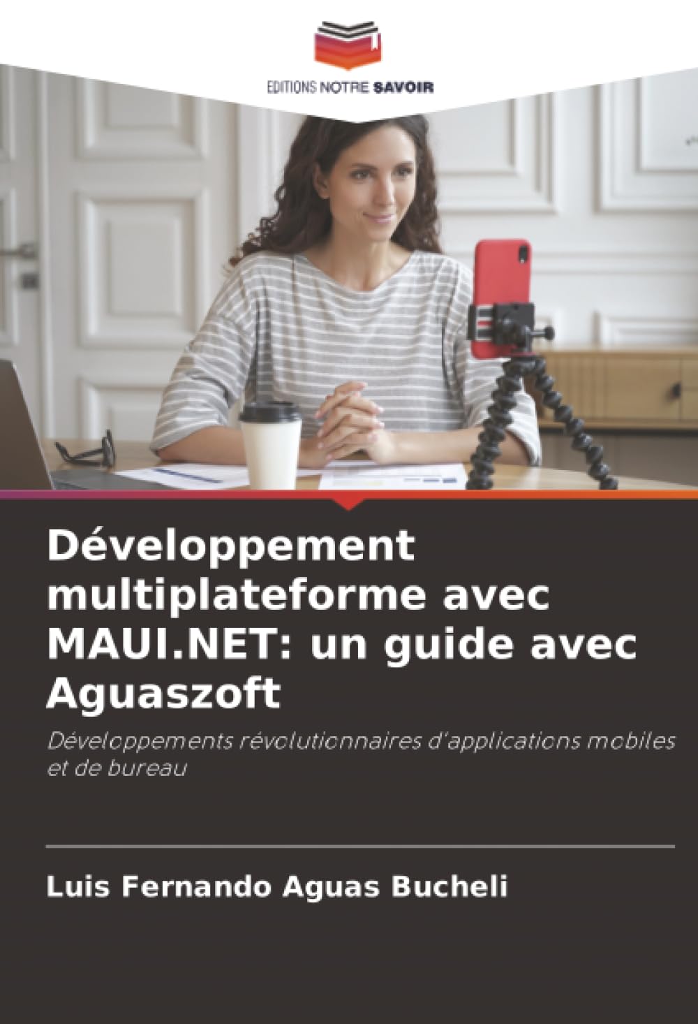 Développement multiplateforme avec MAUI.NET: un guide avec Aguaszoft Computer Science