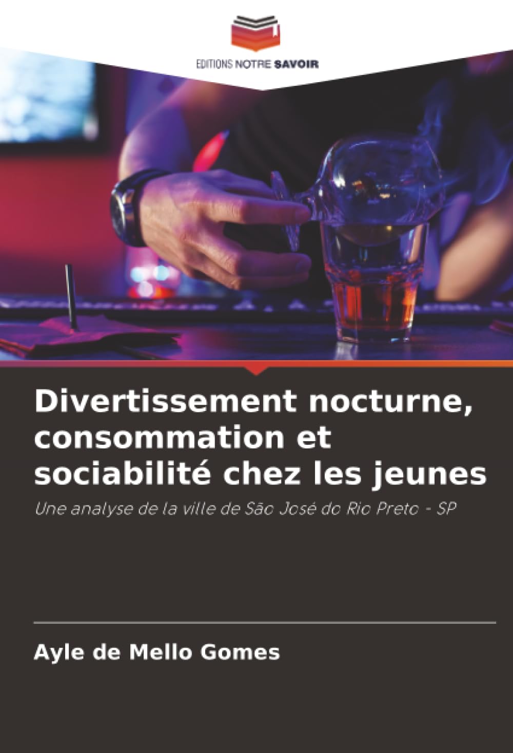 Divertissement nocturne, consommation et sociabilité chez les jeunes Geology & Geography