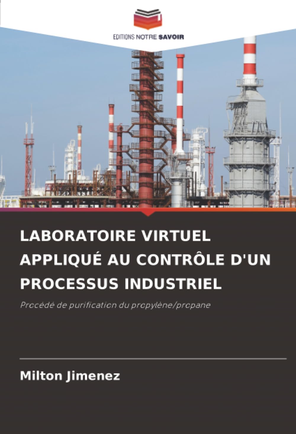 LABORATOIRE VIRTUEL APPLIQUÉ AU CONTRÔLE D'UN PROCESSUS INDUSTRIEL Business & Technology