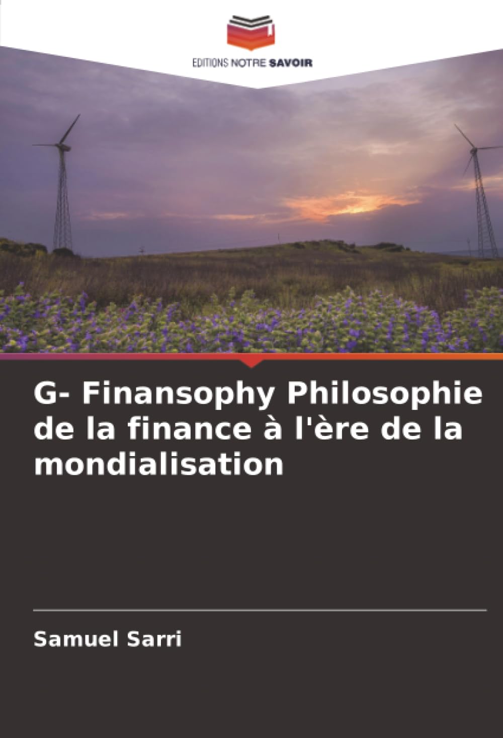 G- Finansophy Philosophie de la finance à l'ère de la mondialisation Law
