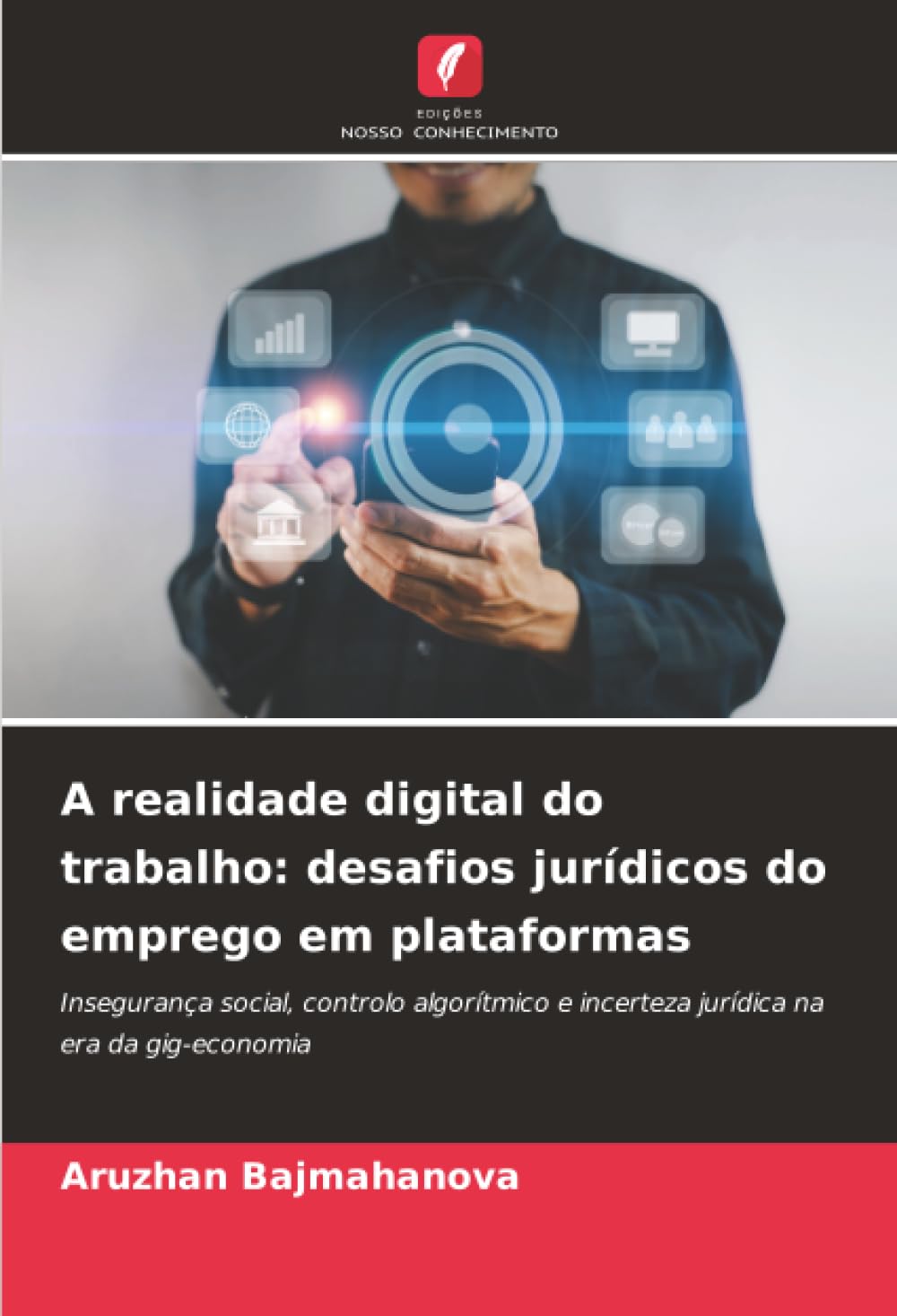 A realidade digital do trabalho: desafios jurídicos do emprego em plataformas Law