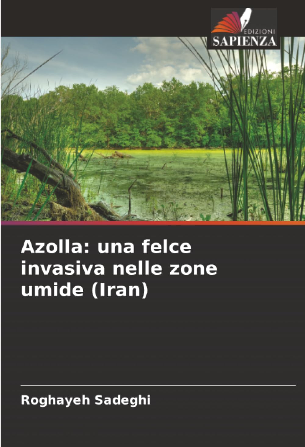Azolla: una felce invasiva nelle zone umide (Iran) Natural Sciences
