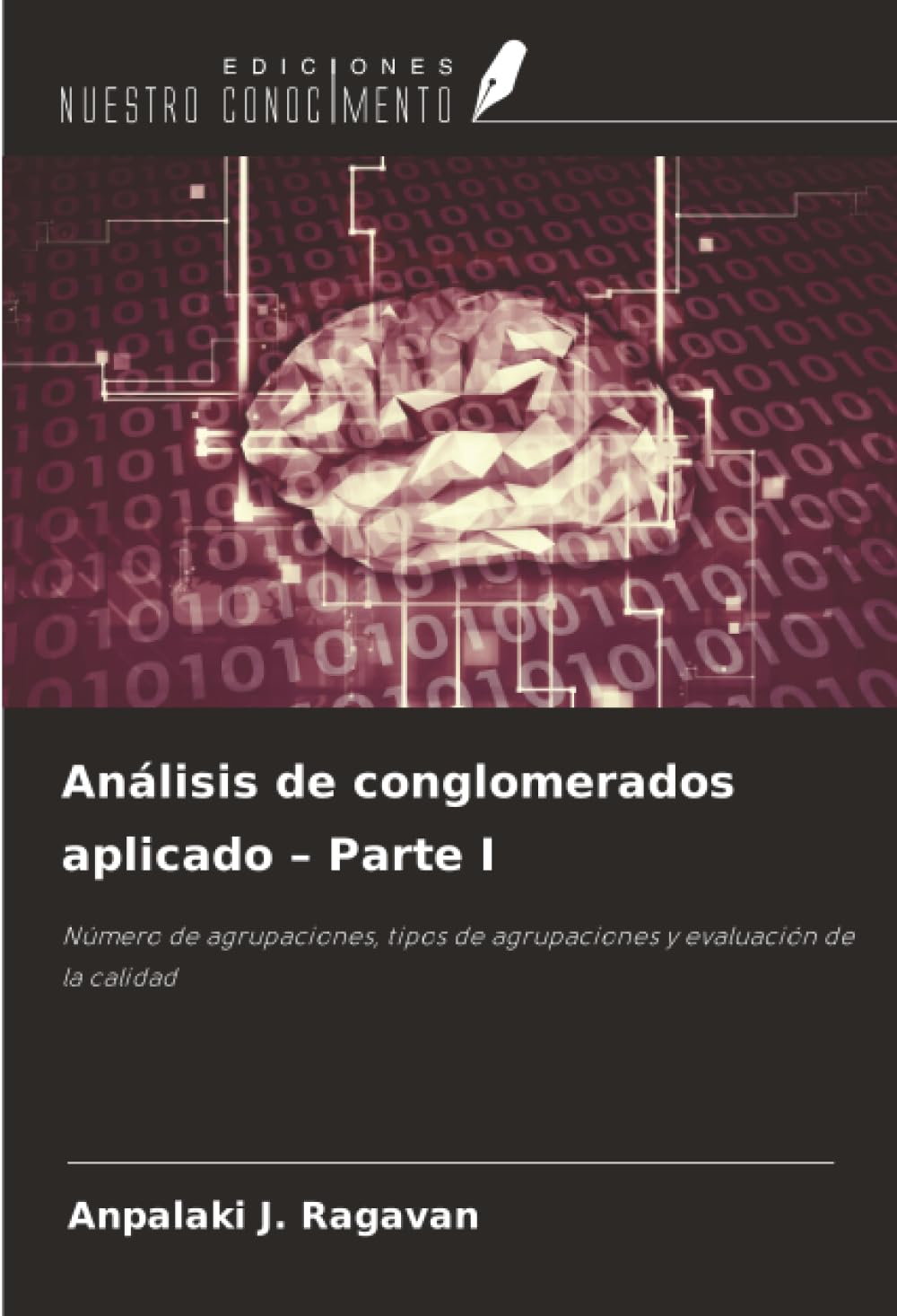 Análisis de conglomerados aplicado - Parte I Mathematics