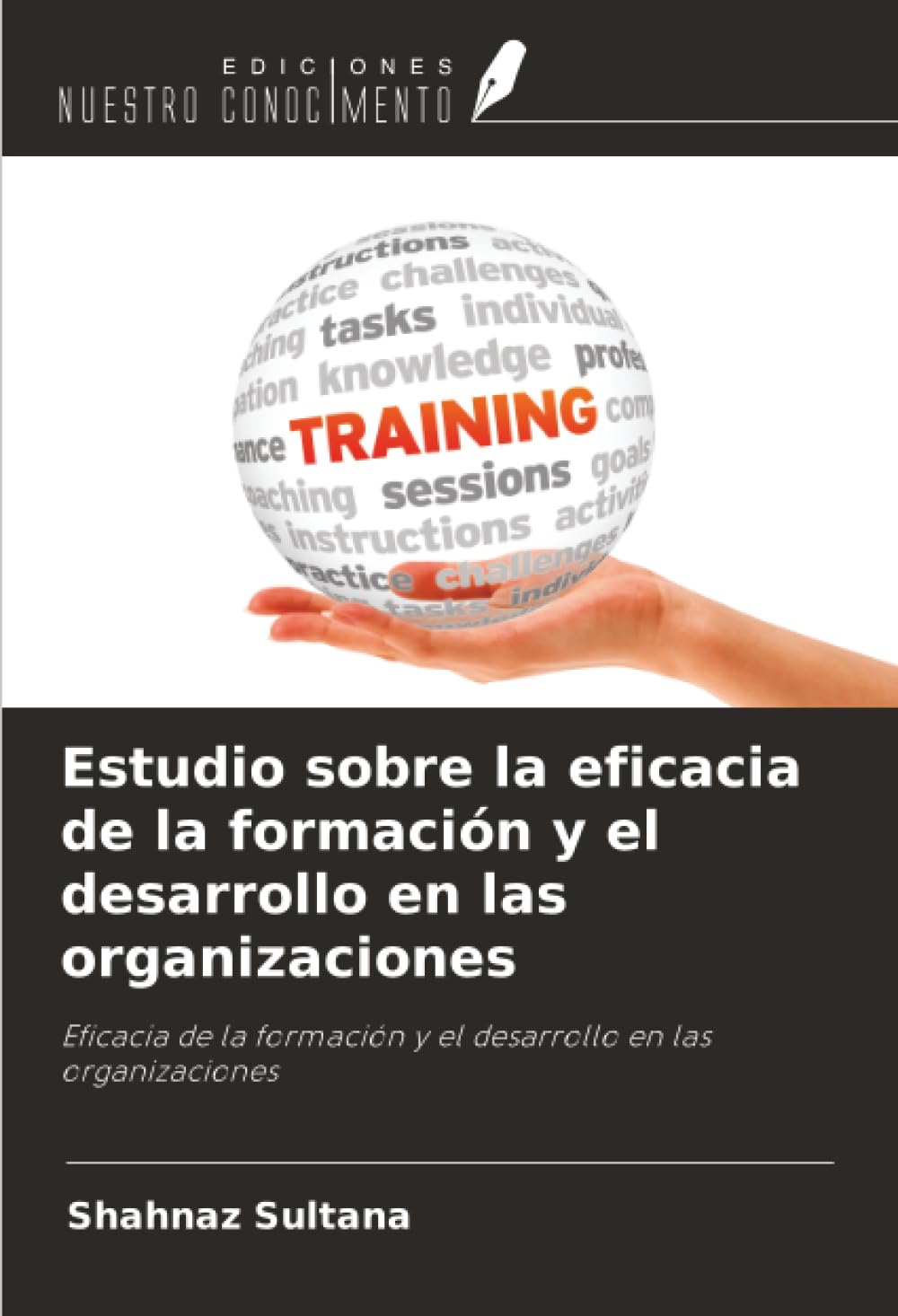 Estudio sobre la eficacia de la formación y el desarrollo en las organizaciones: Eficacia de la formación y el desarrollo en las organizaciones Law
