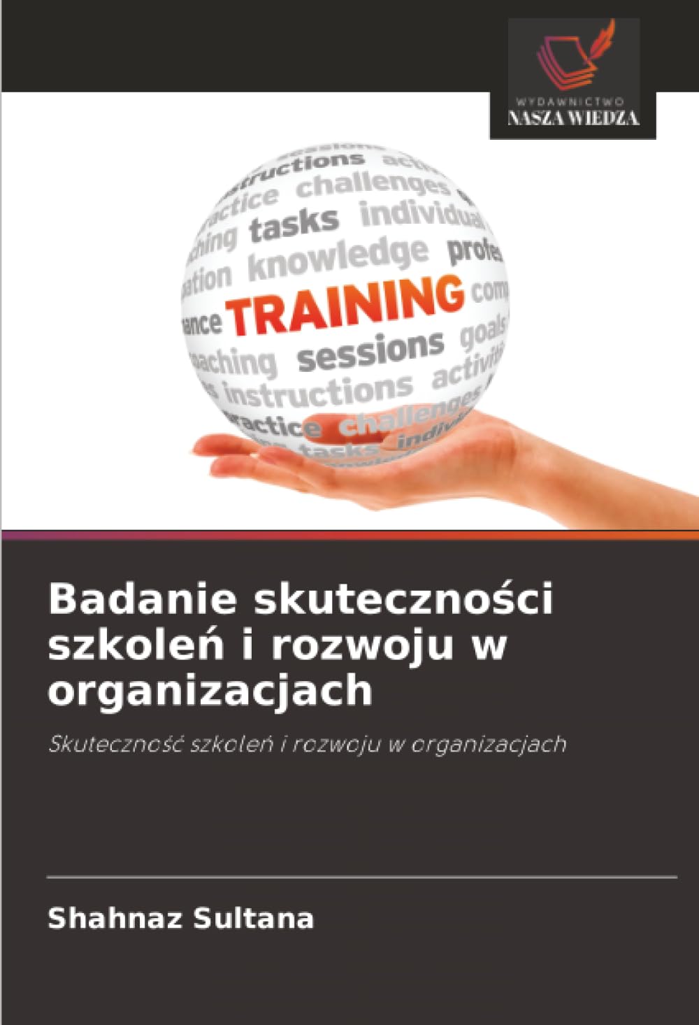 Badanie skuteczno¿ci szkole¿ i rozwoju w organizacjach Law