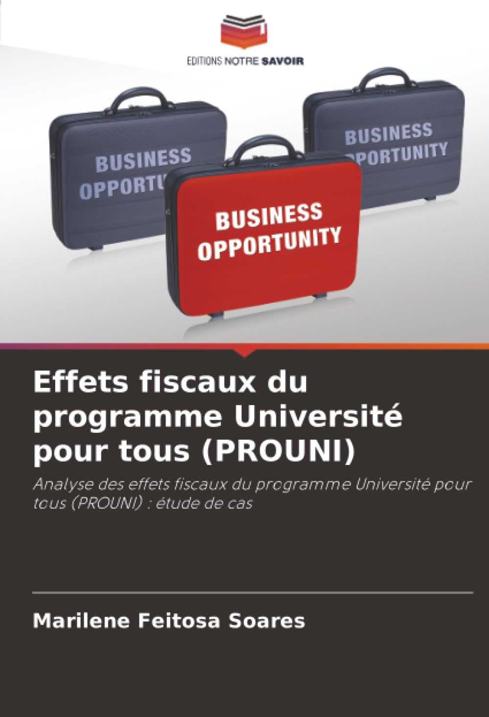 Effets fiscaux du programme Université pour tous (PROUNI) Law