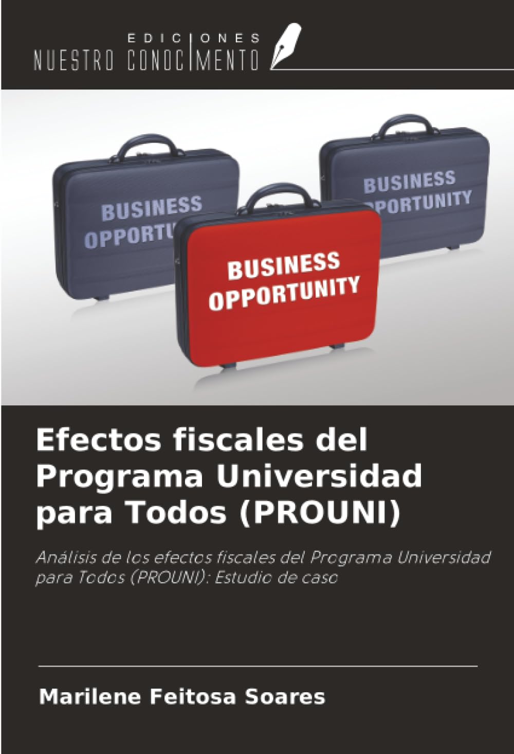 Efectos fiscales del Programa Universidad para Todos (PROUNI) Law