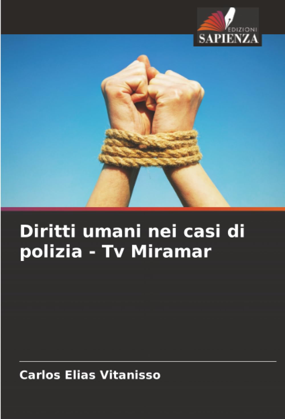 Diritti umani nei casi di polizia - Tv Miramar Legal advice
