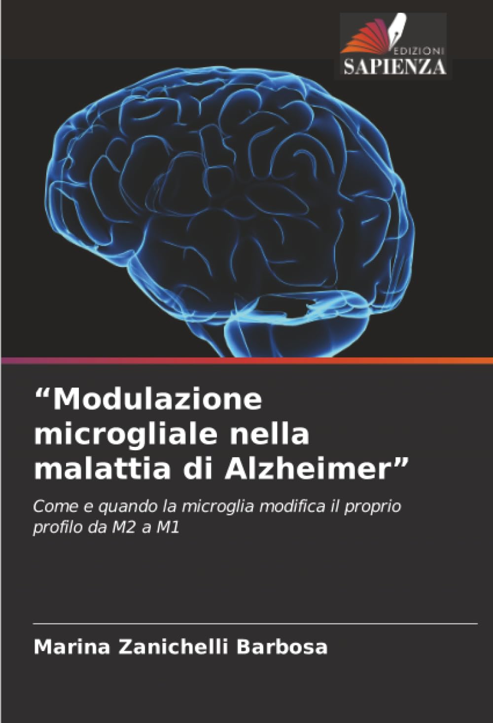 "Modulazione microgliale nella malattia di Alzheimer" Medicine