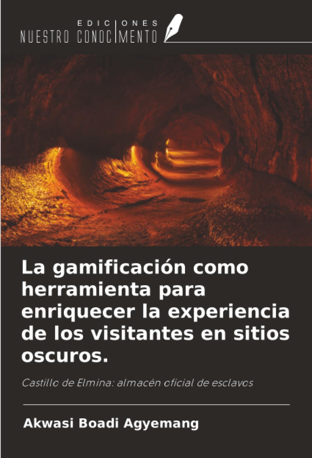 La gamificación como herramienta para enriquecer la experiencia de los visitantes en sitios oscuros. Law