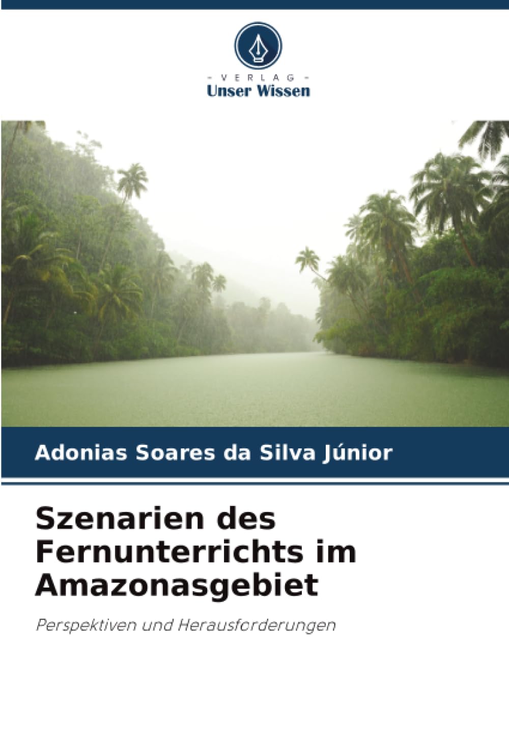 Szenarien des Fernunterrichts im Amazonasgebiet Business, Finance & Career