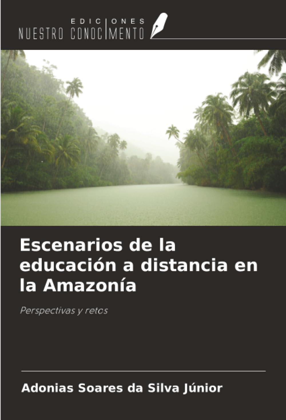 Escenarios de la educación a distancia en la Amazonía Business, Finance & Career