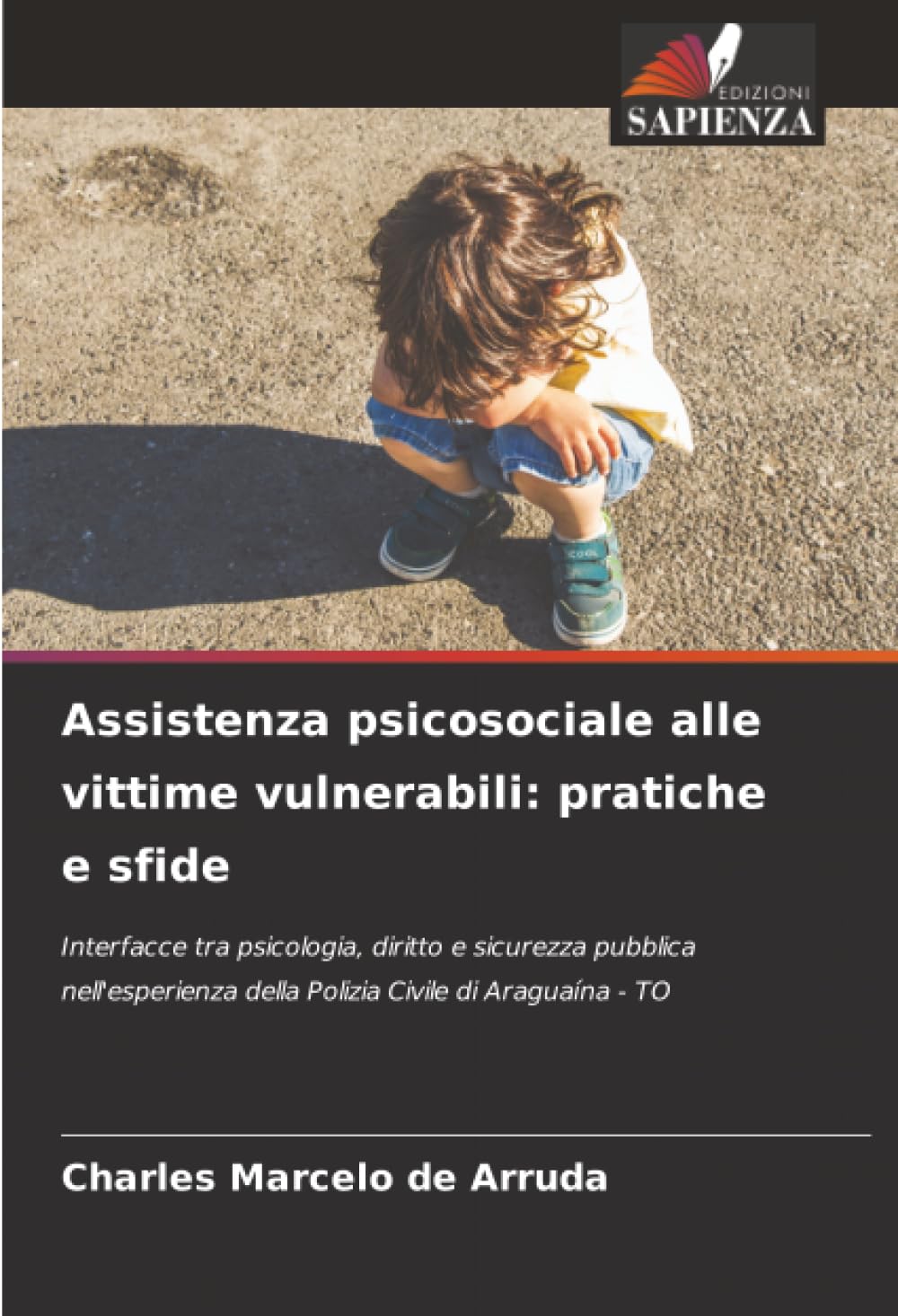 Assistenza psicosociale alle vittime vulnerabili: pratiche e sfide Law