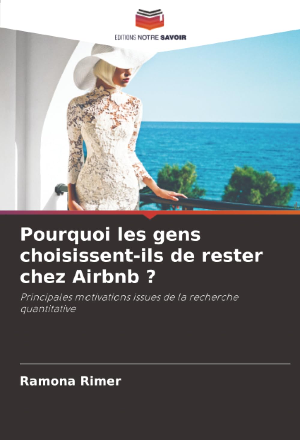 Pourquoi les gens choisissent-ils de rester chez Airbnb ?: Principales motivations issues de la recherche quantitative.DE Geology & Geography