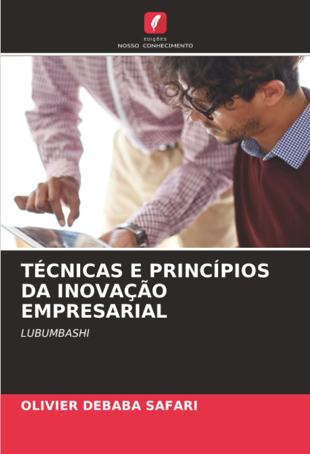 TÉCNICAS E PRINCÍPIOS DA INOVAÇÃO EMPRESARIAL Law