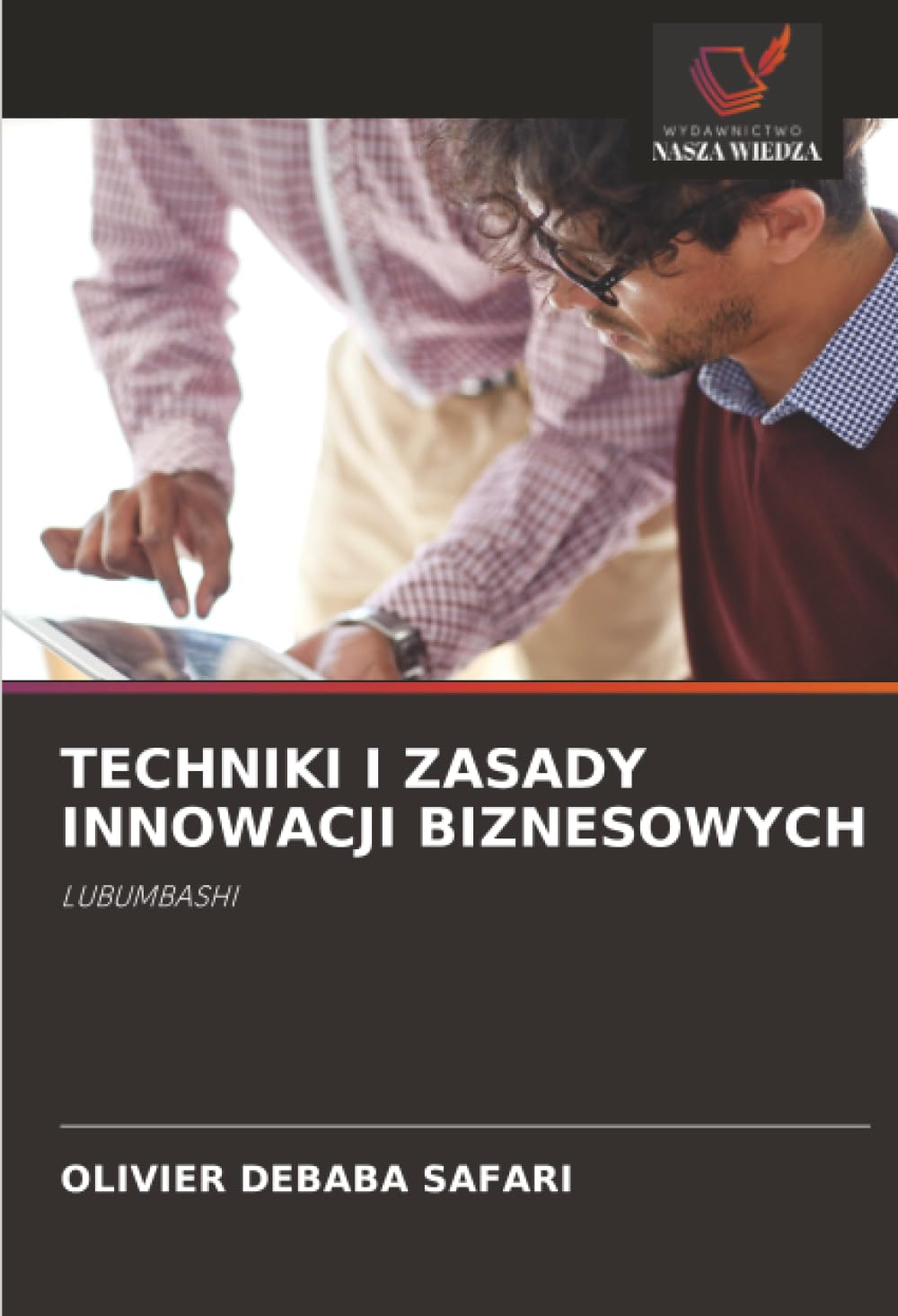 TECHNIKI I ZASADY INNOWACJI BIZNESOWYCH Law