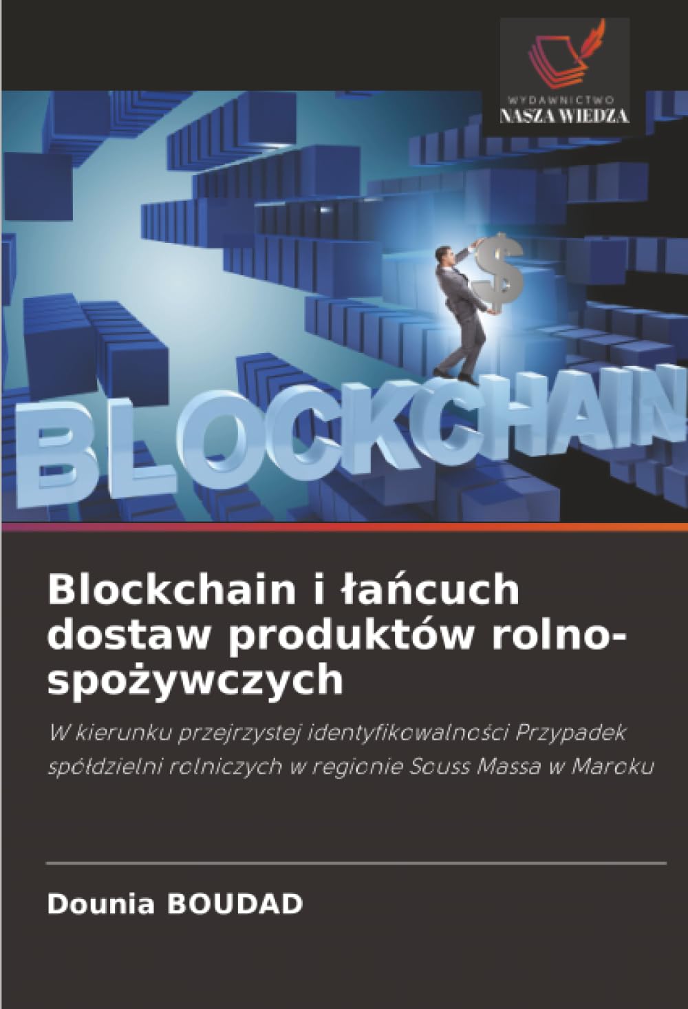 Blockchain i ¿a¿cuch dostaw produktów rolno-spo¿ywczych Law