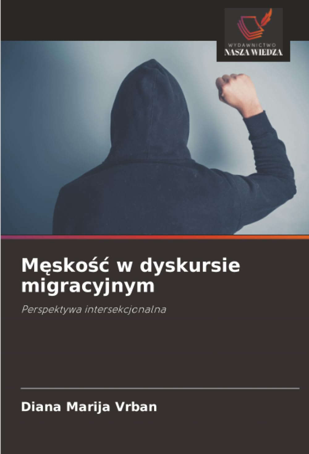 Meskosc w dyskursie migracyjnym: Perspektywa intersekcjonalna.DE Law