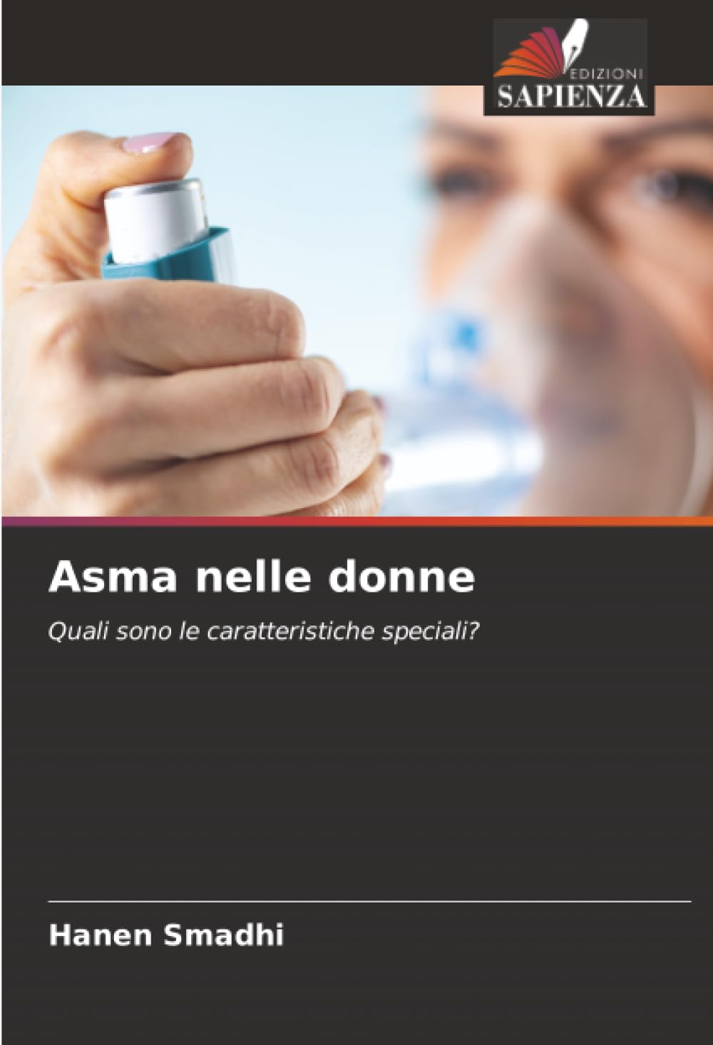 Asma nelle donne: Quali sono le caratteristiche speciali?.DE Medicine