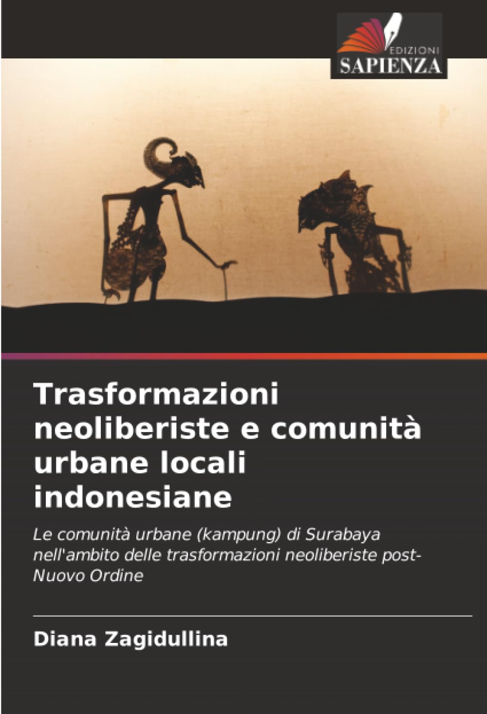 Trasformazioni neoliberiste e comunità urbane locali indonesiane Law