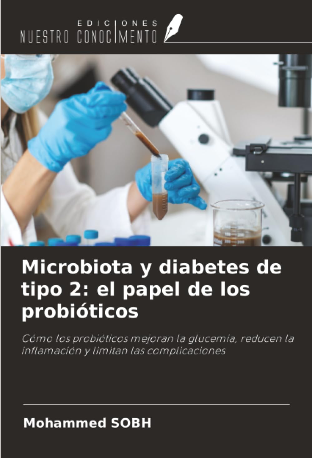 Microbiota y diabetes de tipo 2: el papel de los probióticos Natural Sciences