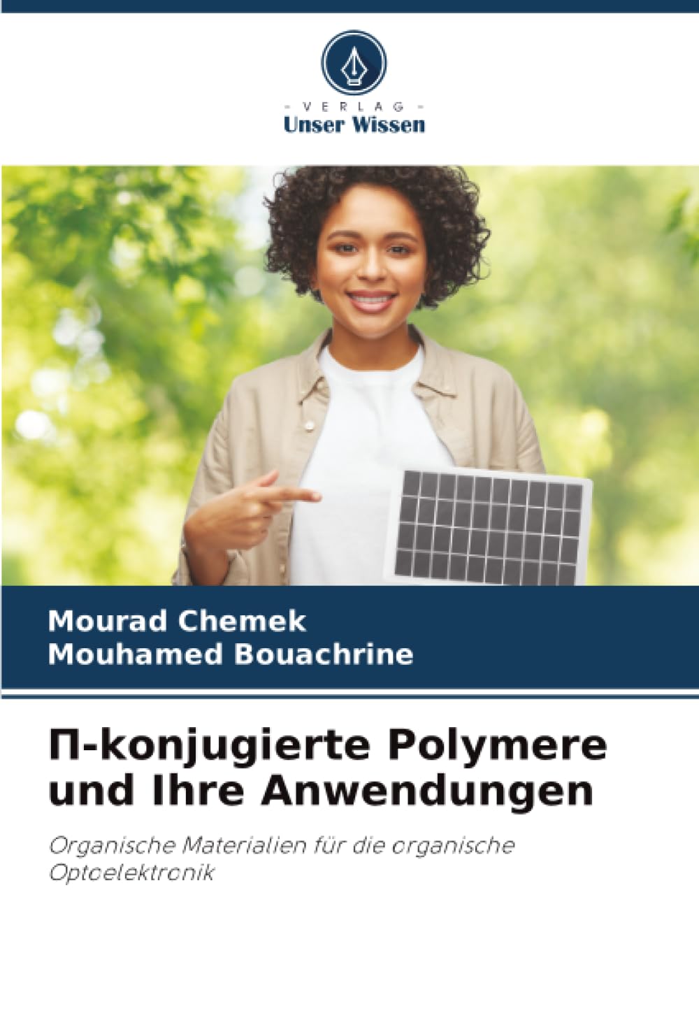 ¿-konjugierte Polymere und Ihre Anwendungen Natural Sciences