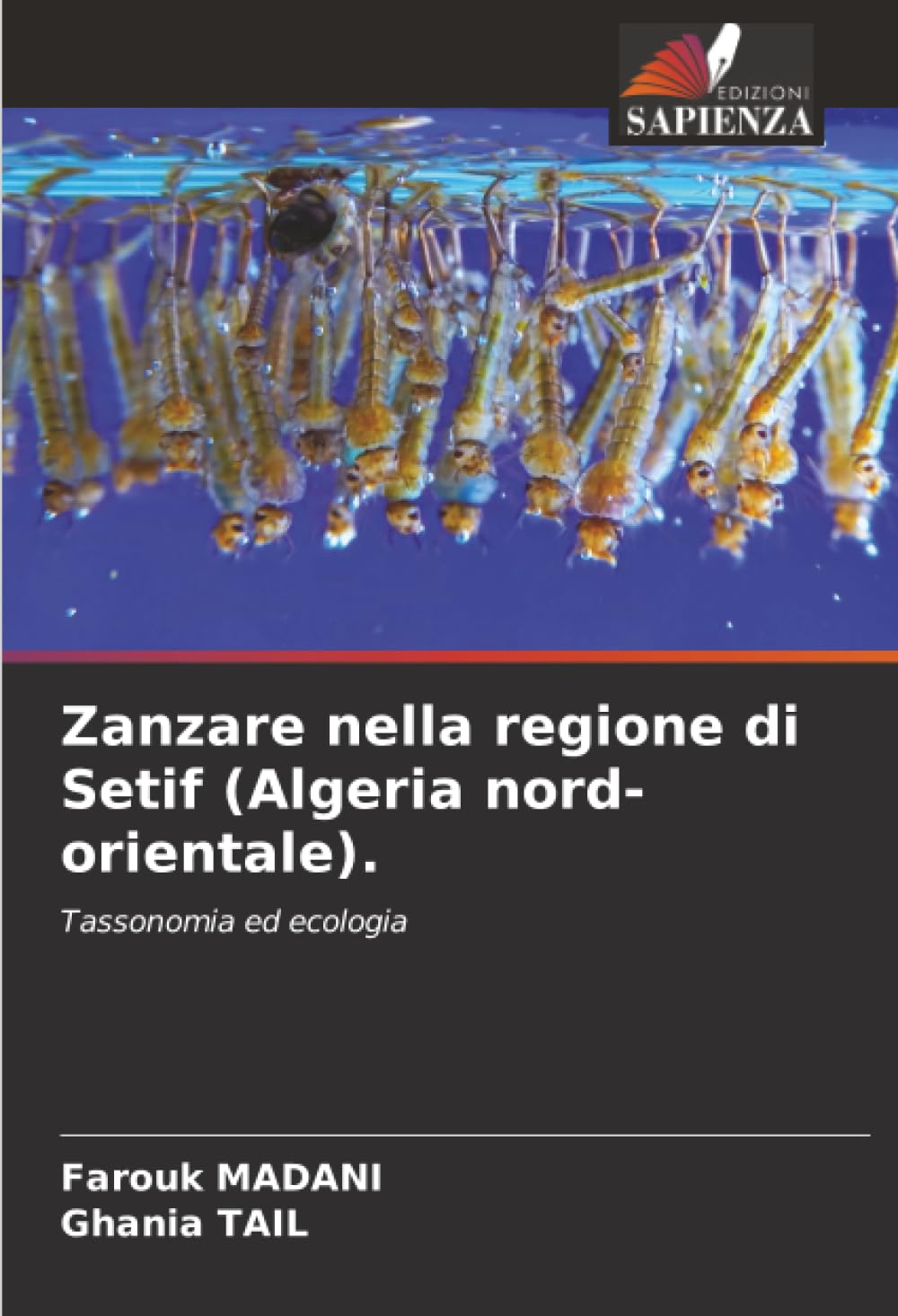Zanzare nella regione di Setif (Algeria nord-orientale). Natural Sciences