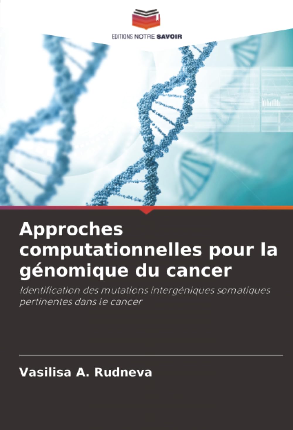 Approches computationnelles pour la génomique du cancer Natural Sciences
