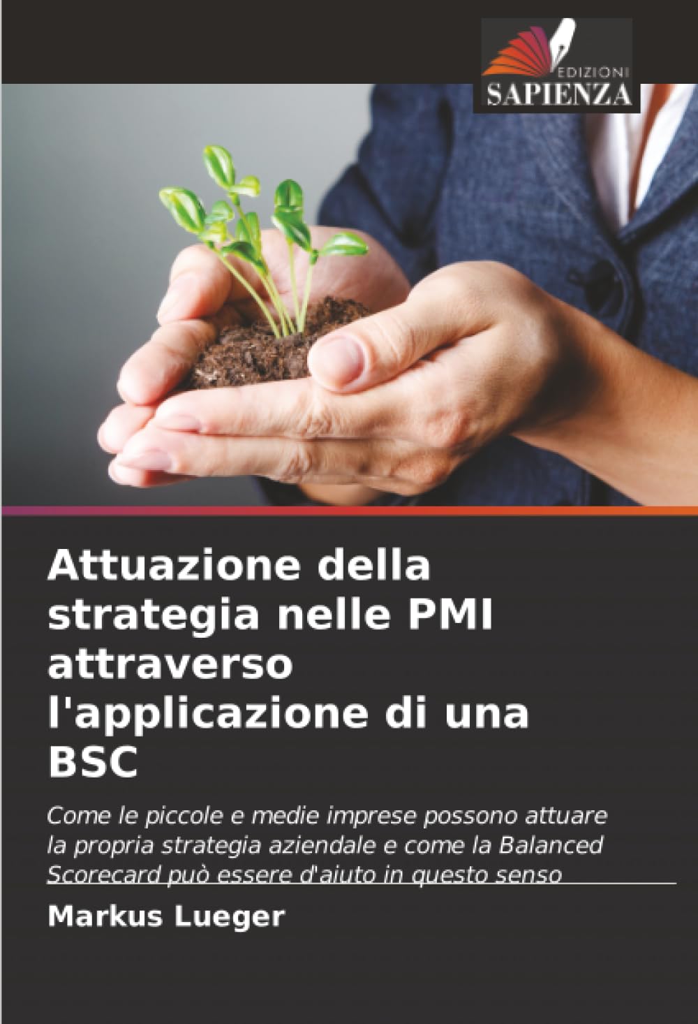 Attuazione della strategia nelle PMI attraverso l'applicazione di una BSC Law