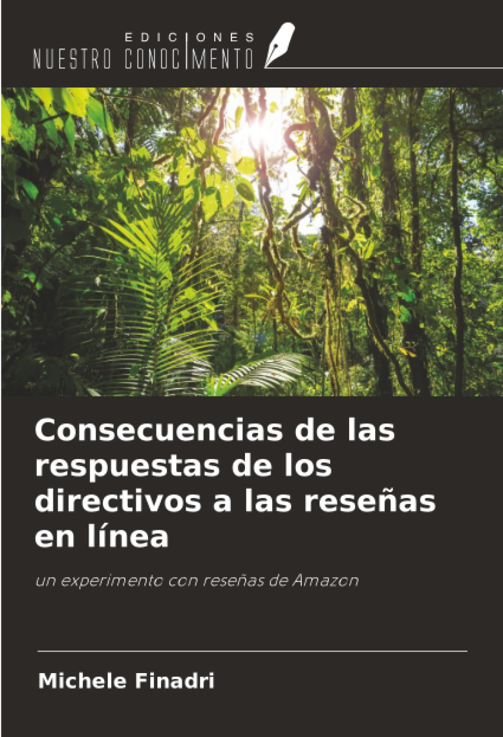 Consecuencias de las respuestas de los directivos a las reseñas en línea: un experimento con reseñas de Amazon Law