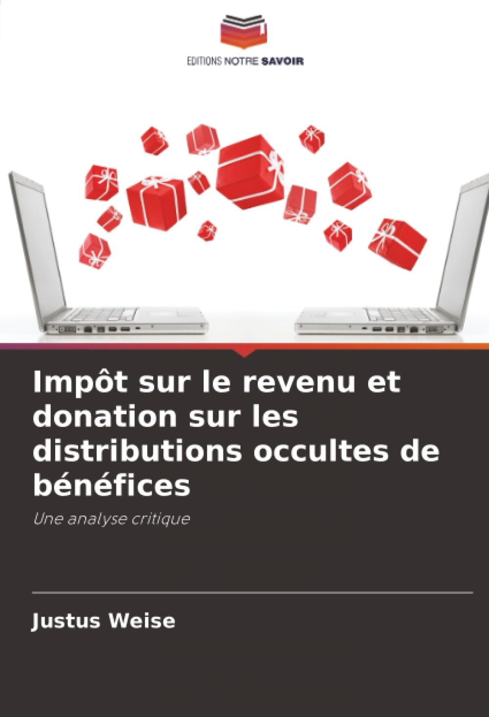 Impôt sur le revenu et donation sur les distributions occultes de bénéfices Law