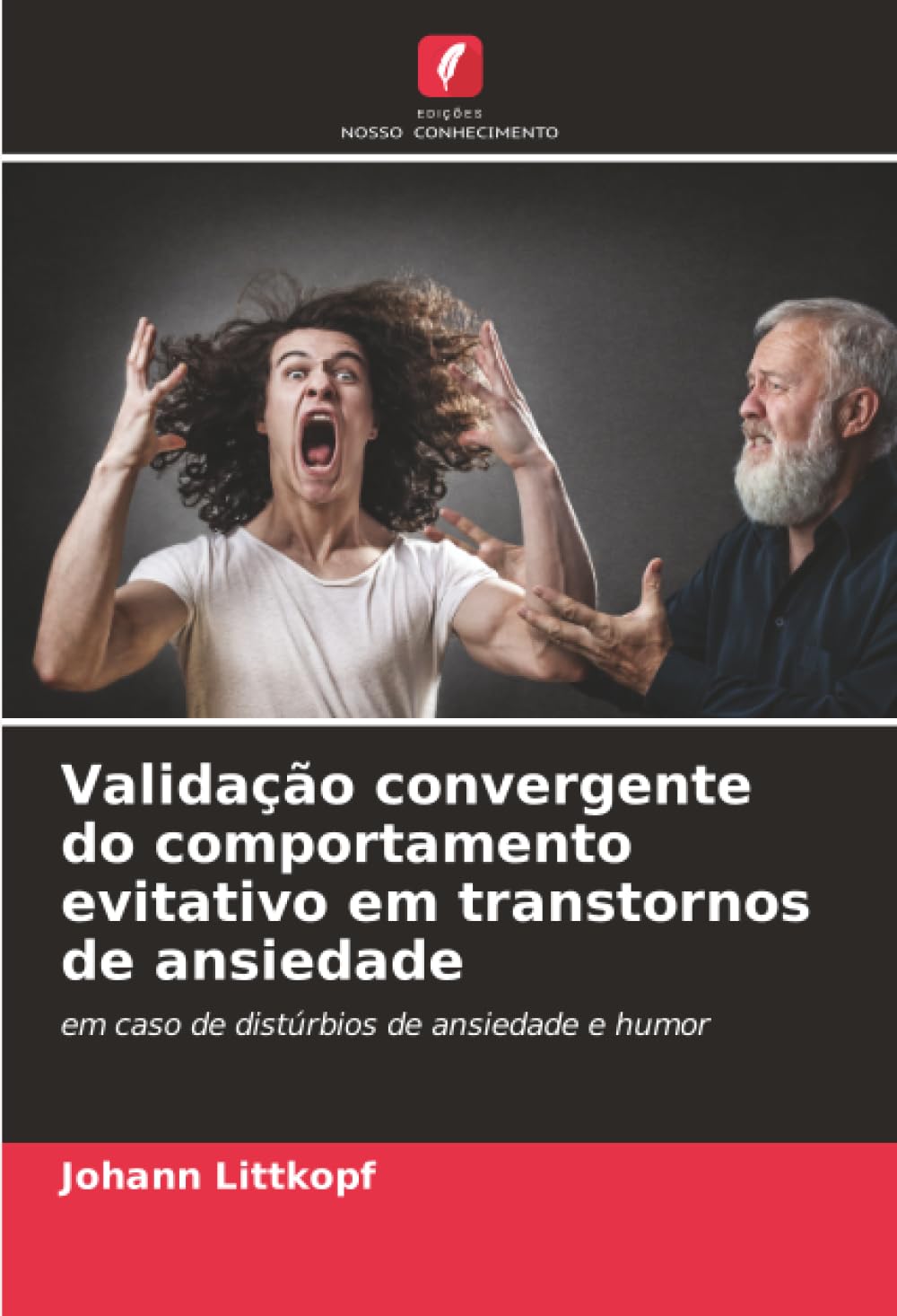 Validação convergente do comportamento evitativo em transtornos de ansiedade Psychology