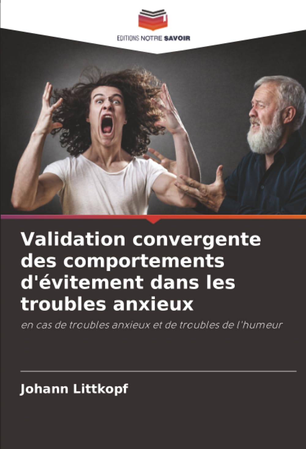 Validation convergente des comportements d'évitement dans les troubles anxieux Psychology